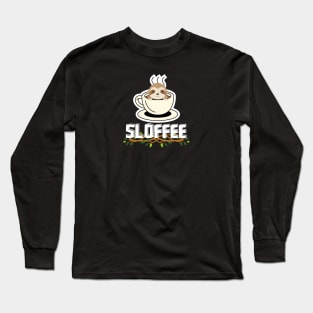 Sloffee Funny Sloth Pun Long Sleeve T-Shirt